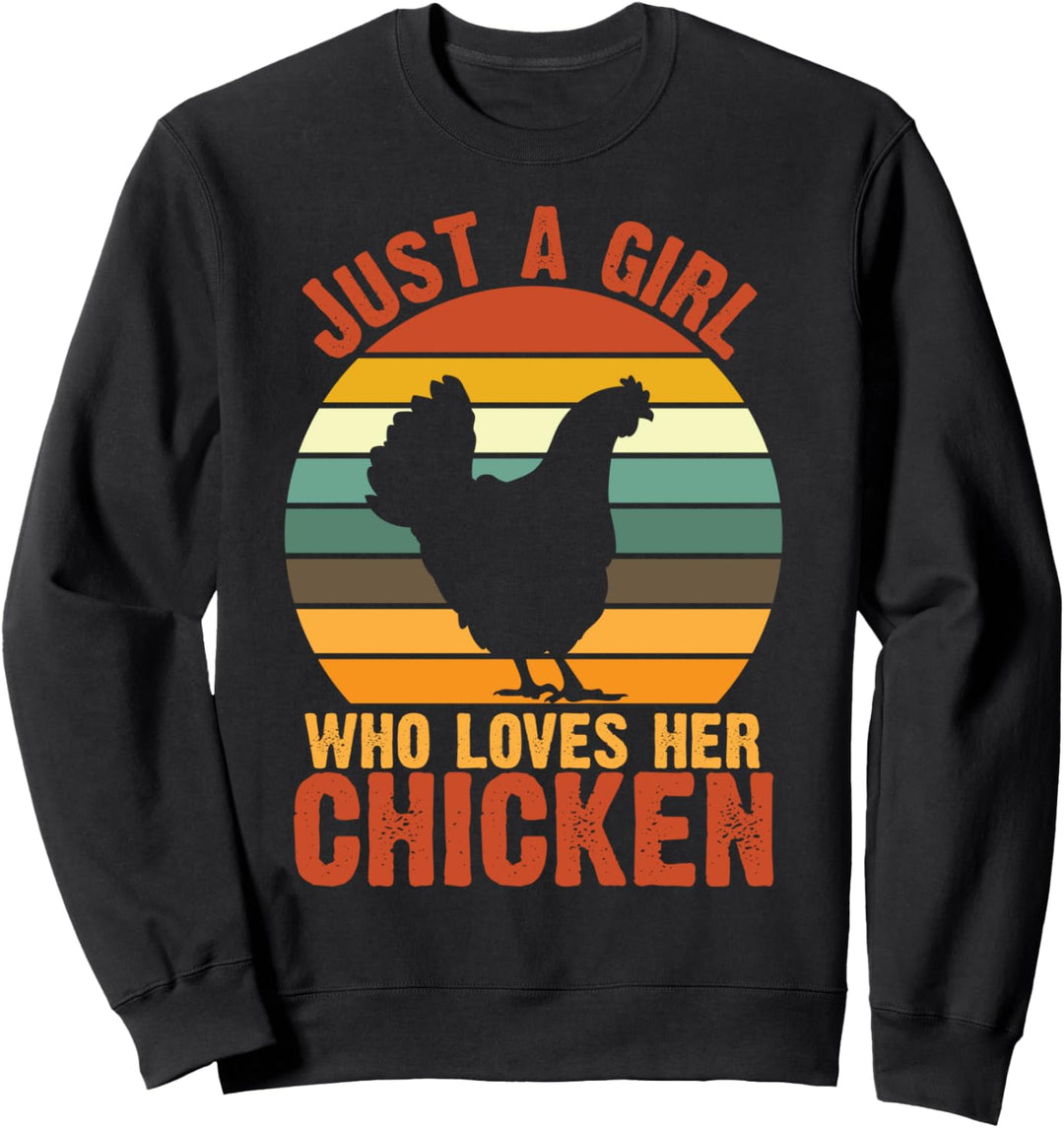 Just a Girl Who Loves Her Chicken Retro Vintage Huhn Sweatshirt