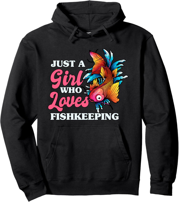 Nur ein Mädchen Aquaristik Fischhaltung Fische Aquarium Pullover Hoodie