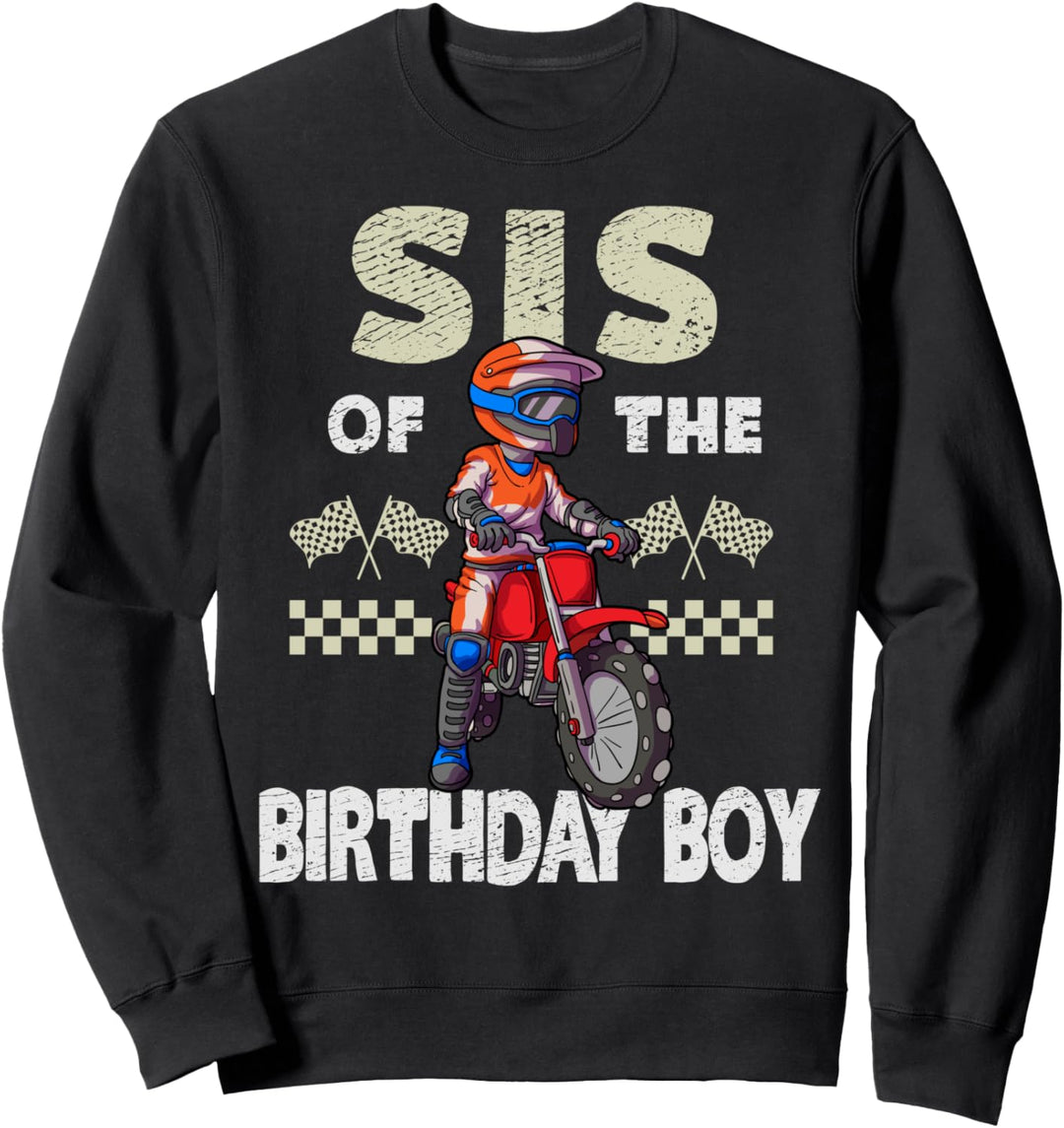 Motocross MX Sis Birthday Boy MX Familie Dirt Bike Geburtsta Sweatshirt