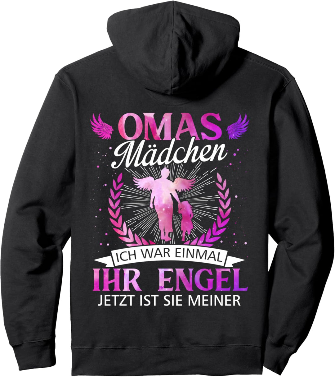 Omas mädchen ich war einmal ihr engel jetzt ist sie meiner Pullover Hoodie
