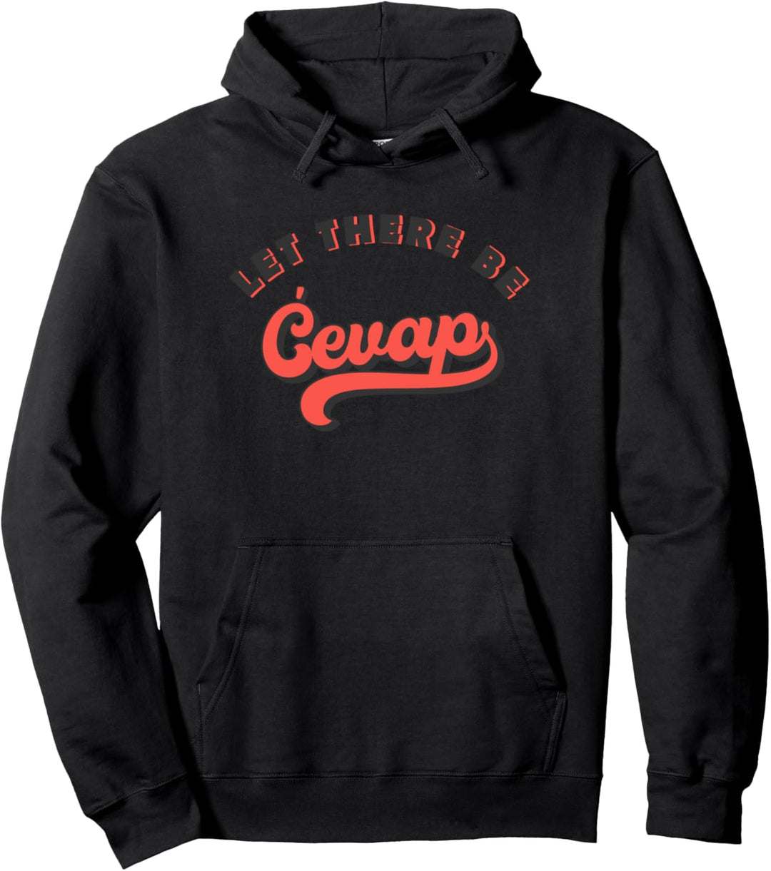 Cevapi - Jugo Spezialitäten Kollektion Pullover Hoodie
