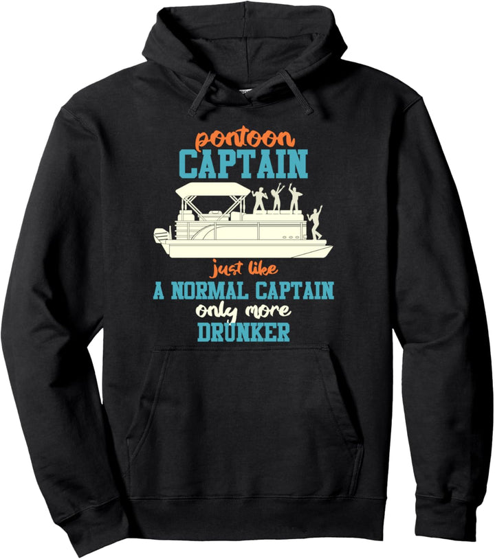 Lustiger Ponton Pontoon Captain Just Like A Normal Captain Pullover Hoodie