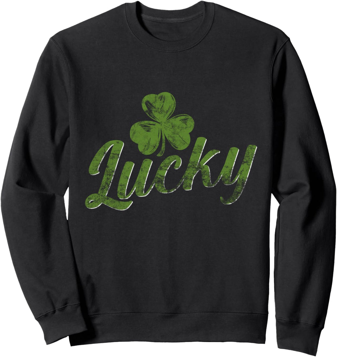Lucky Shamrock Irish Shirt - St Pattys Day Kleeblatt Drunk Sweatshirt