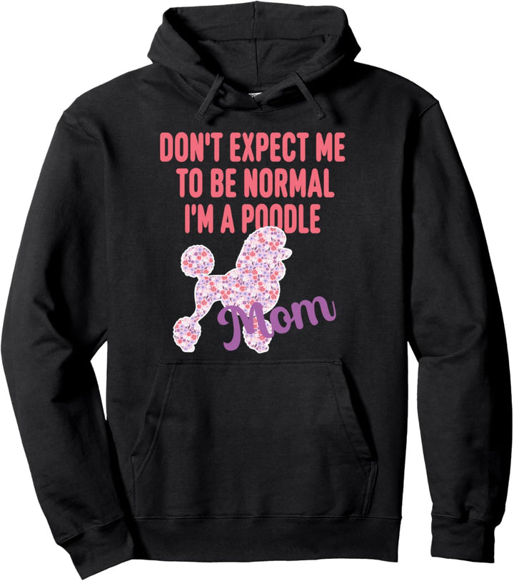Pudel-Mutter, lustig Pullover Hoodie