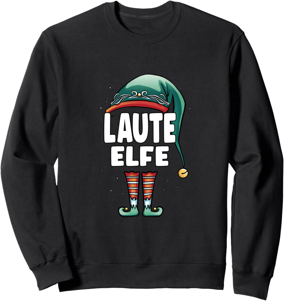 Laute Elfe Elf Partner Look Familie Outfit Weihnachten Sweatshirt