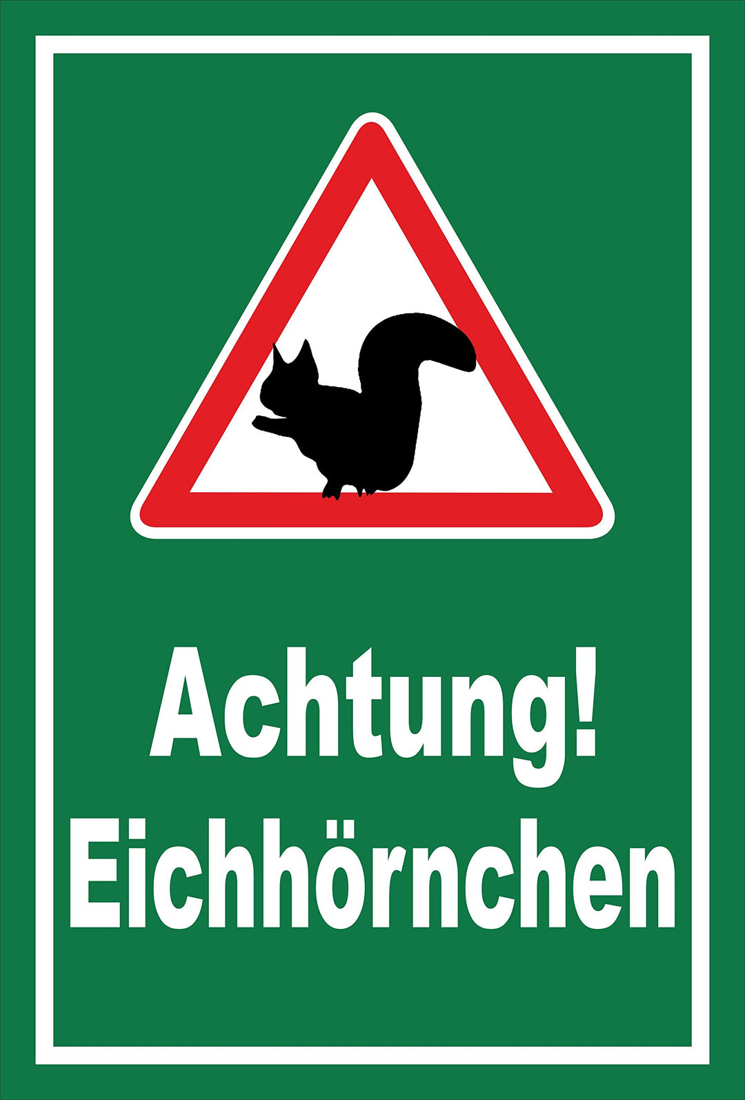 Melis Folienwerkstatt Schild Achtung Eichhörnchen - 60x40cm - Bohrlöcher - 3mm Aluverbund – 20 VAR S
