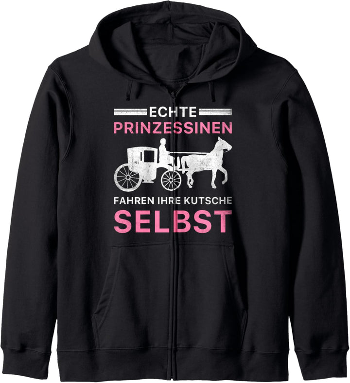 Echte Prinzessinnen Fahren Ihre Kutsche Selbst Kutsche Kapuzenjacke