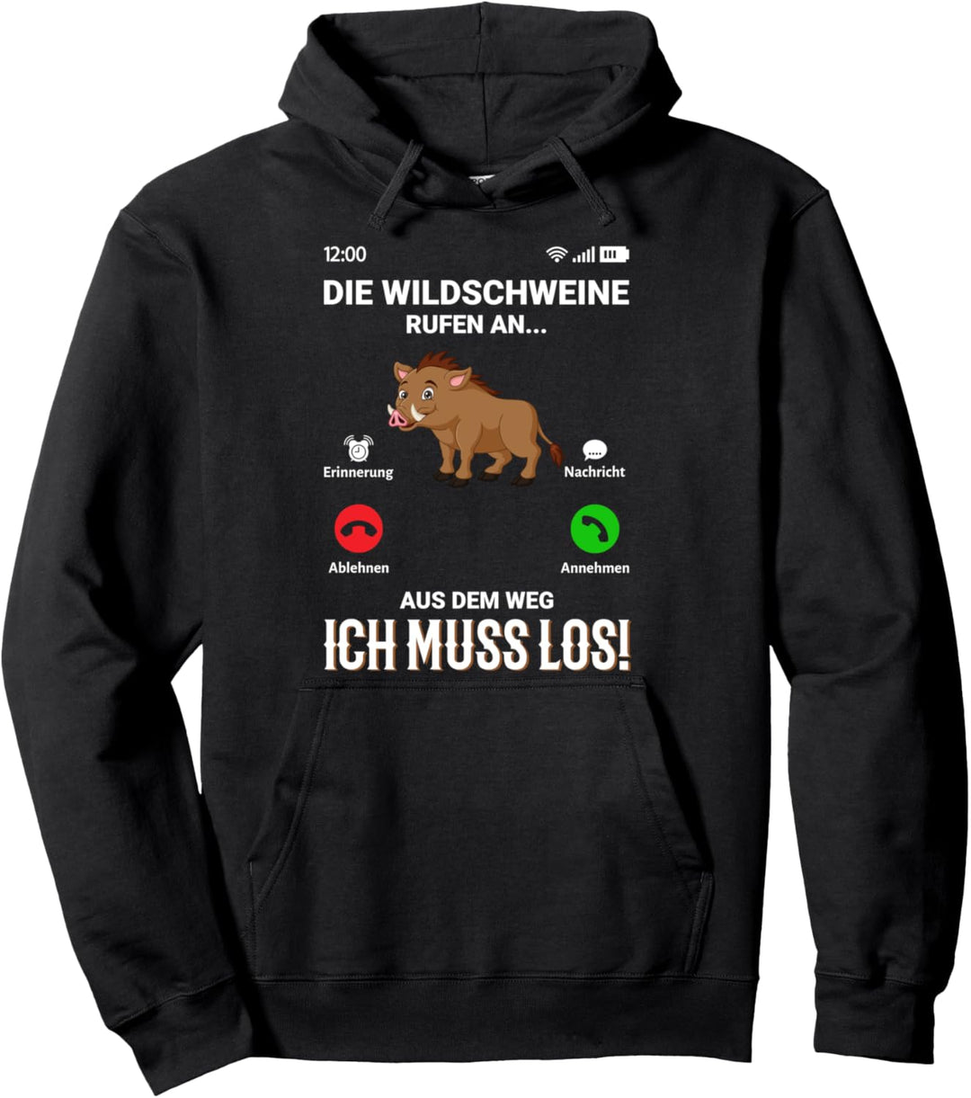 Die Wildschweine rufen Heil Reh Hunter Weidmannsheil Hunt Pullover Hoodie