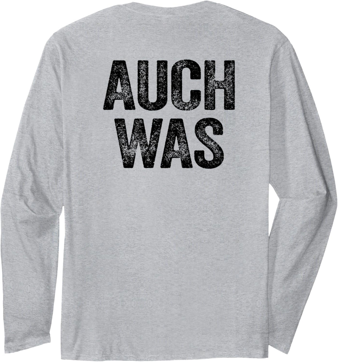 Hinten Steht Auch Was Shirt Spruch Hinten Steht Auch Wat Langarmshirt