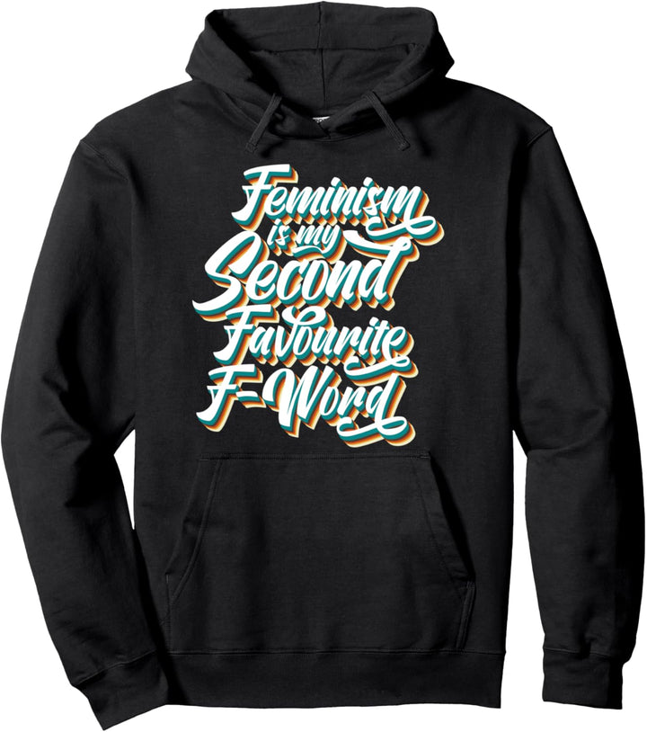 Feminismus Spruch | Geschenk Emanzipation | Feministin Witz Pullover Hoodie