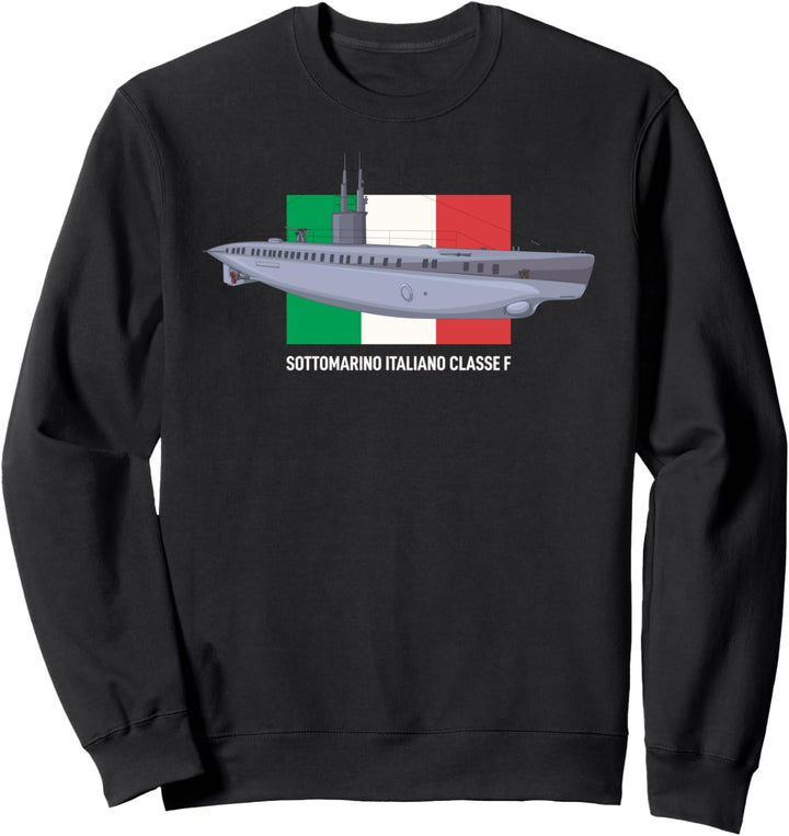 Italienisches F-Klasse U-Boot WW1 U-Boote Italien Marine Sweatshirt