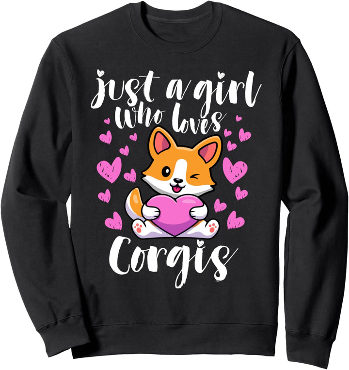 Funny Just A Girl Who Loves Corgis Cute Dog Lovers Sweatshirt