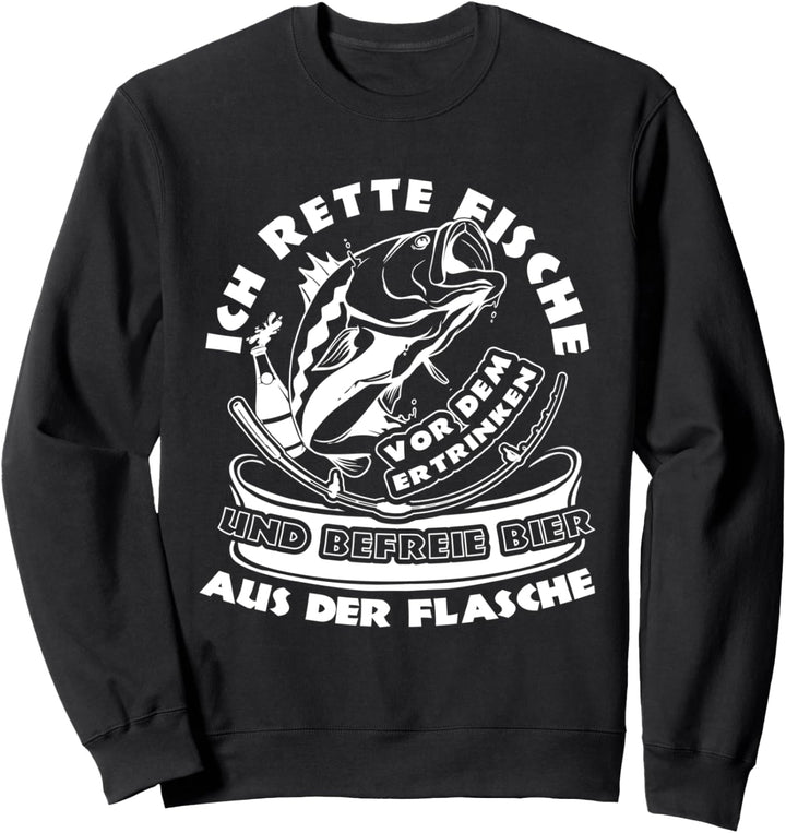 Rette Fische & Befreie Bier Angler Fischer Spruch Geschenk Sweatshirt