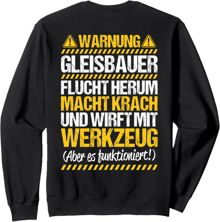 Schienenarbeiter Wirft Mit Werkzeug Gleisbauer Sweatshirt