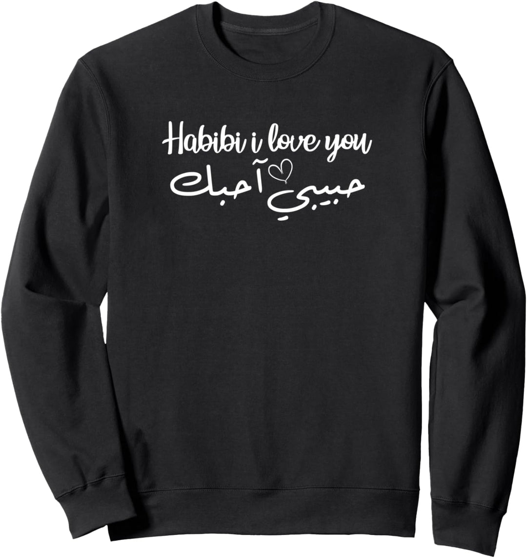 Habibi I Love You Arabic Perfect Honeymoon Valentinstag Sweatshirt