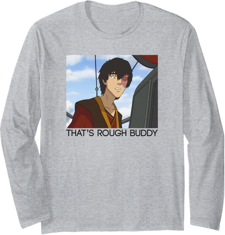 Avatar: The Last Airbender Zuko Panel That's Rough Buddy Langarmshirt