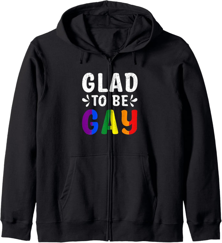 Glad To Be Gay Lustig LGBTQ Regenbogen Flagge Monat Pride Kapuzenjacke