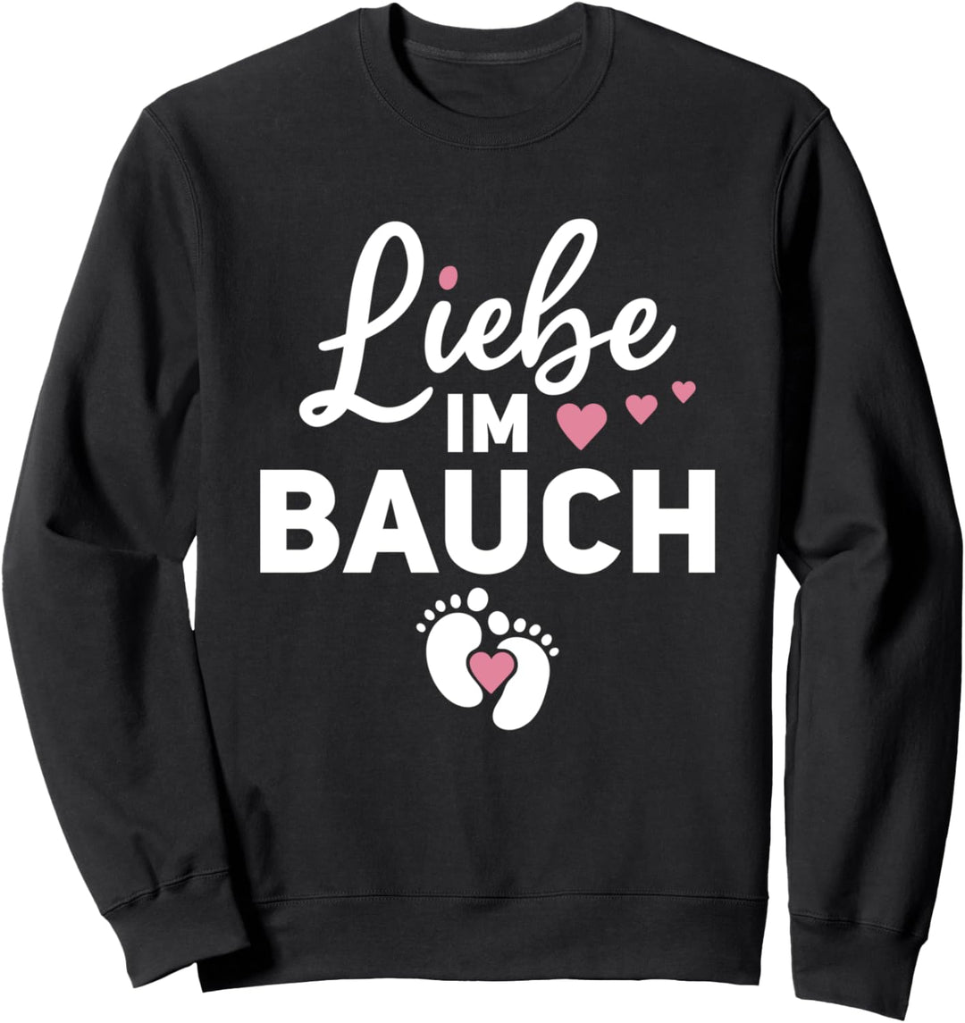 Ich Bin Schwanger Schwangerschaft Ankündigung Liebe Im Bauch Sweatshirt