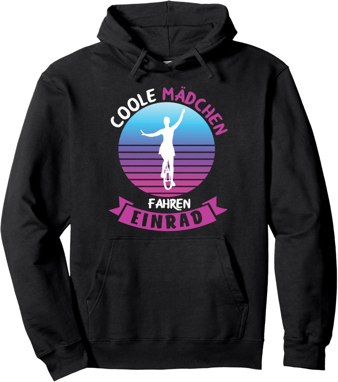 Coole Mädchen fahren Einrad Einradfahrer Unicycle Motiv Pullover Hoodie