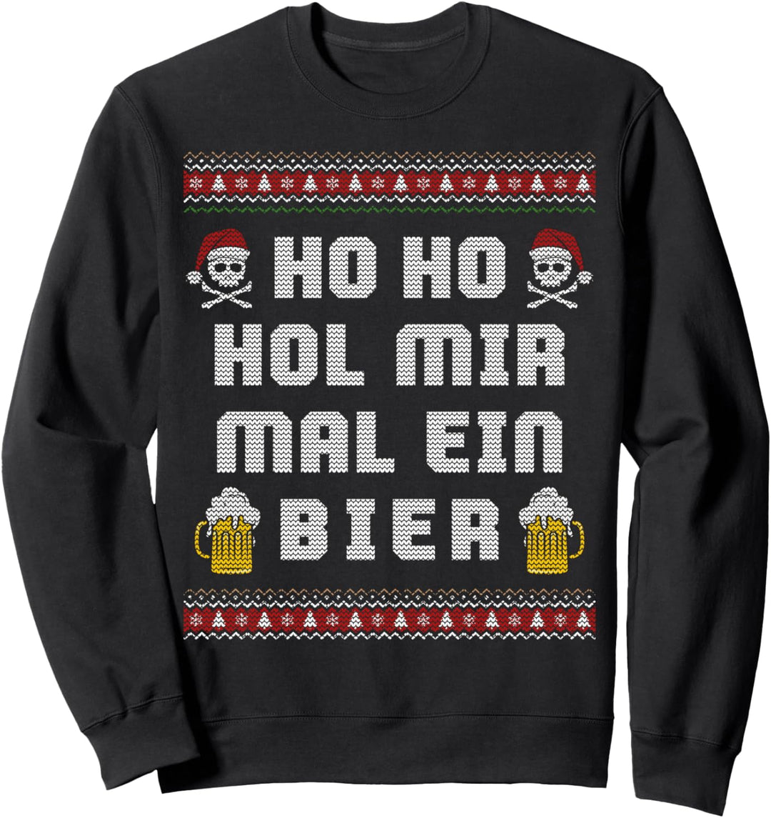 Ho Ho Hol mir Bier Weihnachten lustige Sprüche Herren Damen Sweatshirt