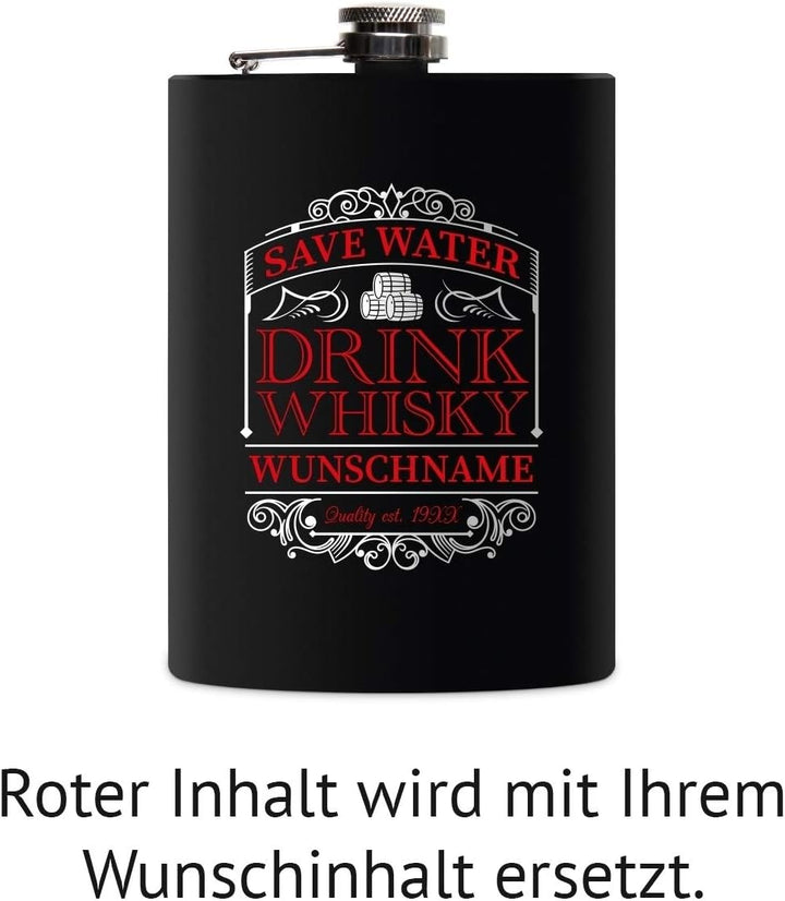 Flachmann Edelstahl Schwarz Matt 237 ml 8 oz individuelle Gravur in Silber - Save Water Drink Whisky