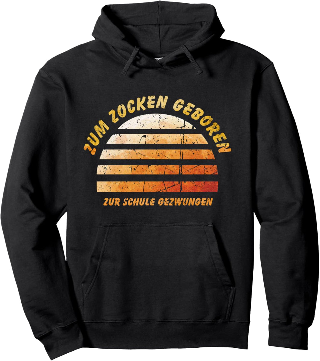 ZUM ZOCKEN GEBOREN ZUR SCHULE GEZWUNGEN 80er Pullover Hoodie