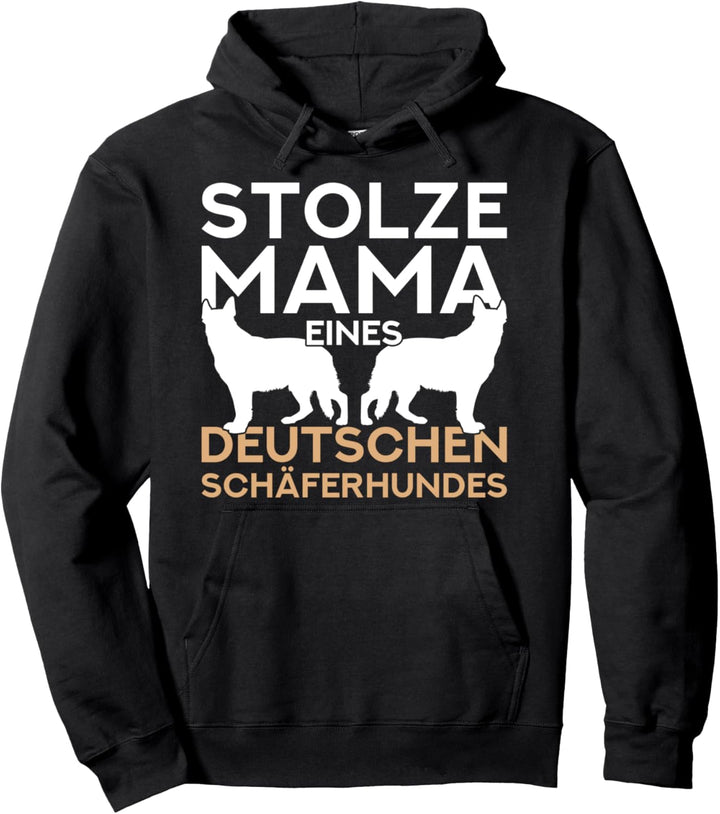 Stolze Mama eines Deutschen Schäferhundes Pullover Hoodie