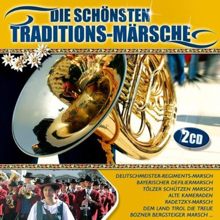 Die schönsten Traditions Märsche ( Marschmusik ), Audio-CD