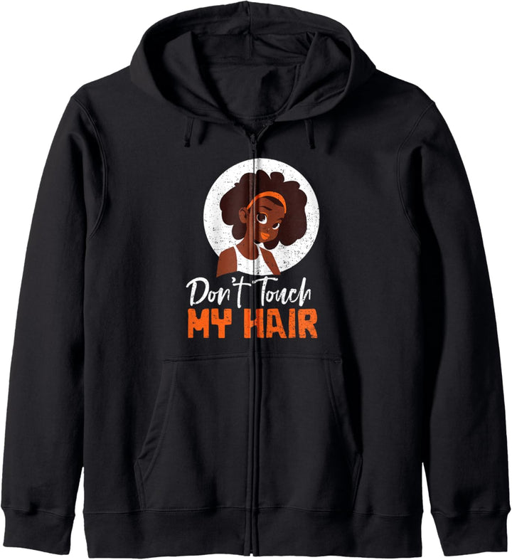 Afro: Don't Touch My Hair - Haare Sprüche Kapuzenjacke