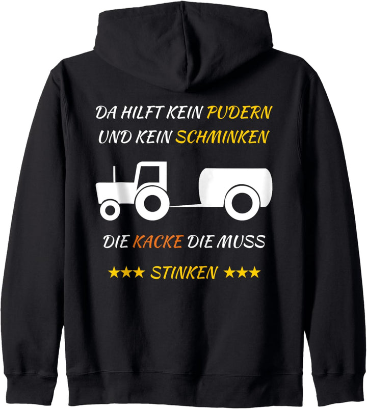 Landwirt Bauer Traktor Trecker Spruch Gülle fahren Kapuzenjacke