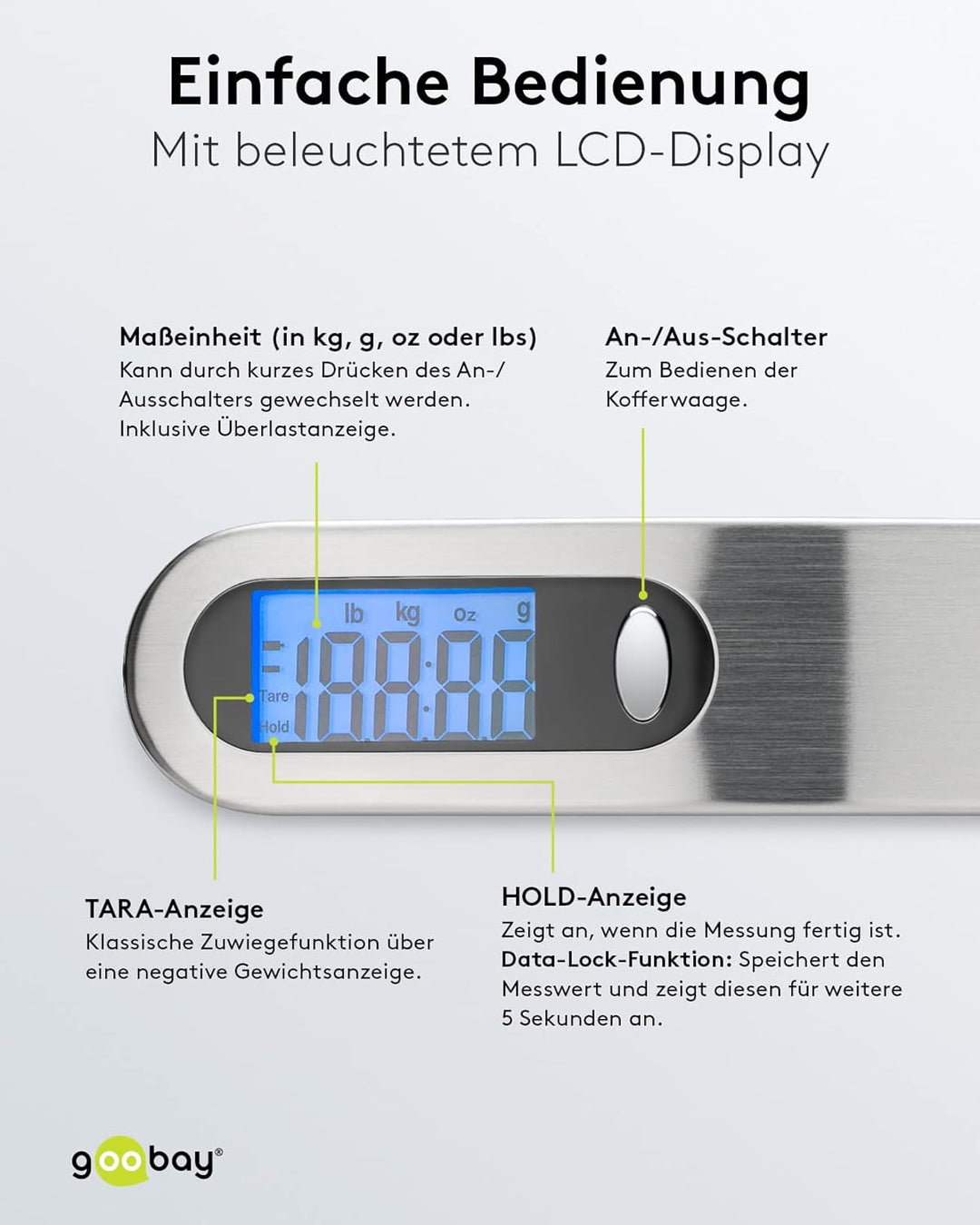 Goobay 71883 Digitale Kofferwaage Gepäckwaage mit heller LCD-Anzeige und Tara-Funktion für Gepäck bi