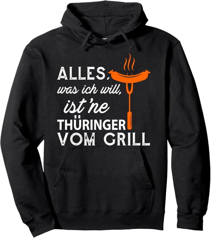 Thüringer vom Grill Bratwurst Grillen Grillfest Grillmeister Pullover Hoodie