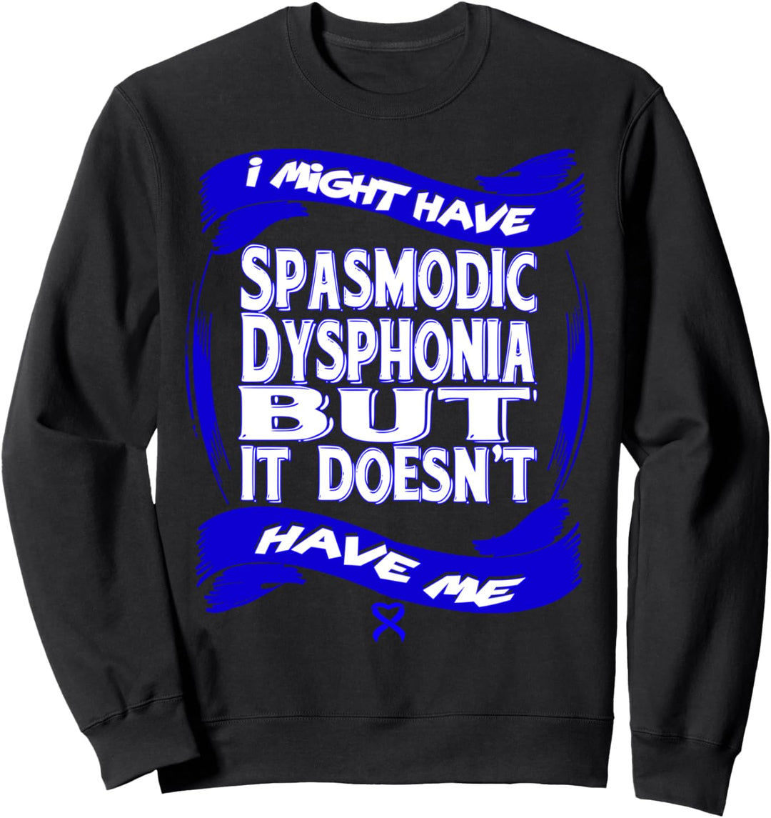 Bewusstsein für spasmodische Dysphonie Sweatshirt
