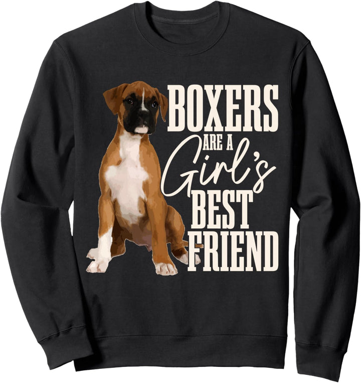Boxer mit Aufschrift "Boxer Are A Girls Best Friend" Sweatshirt