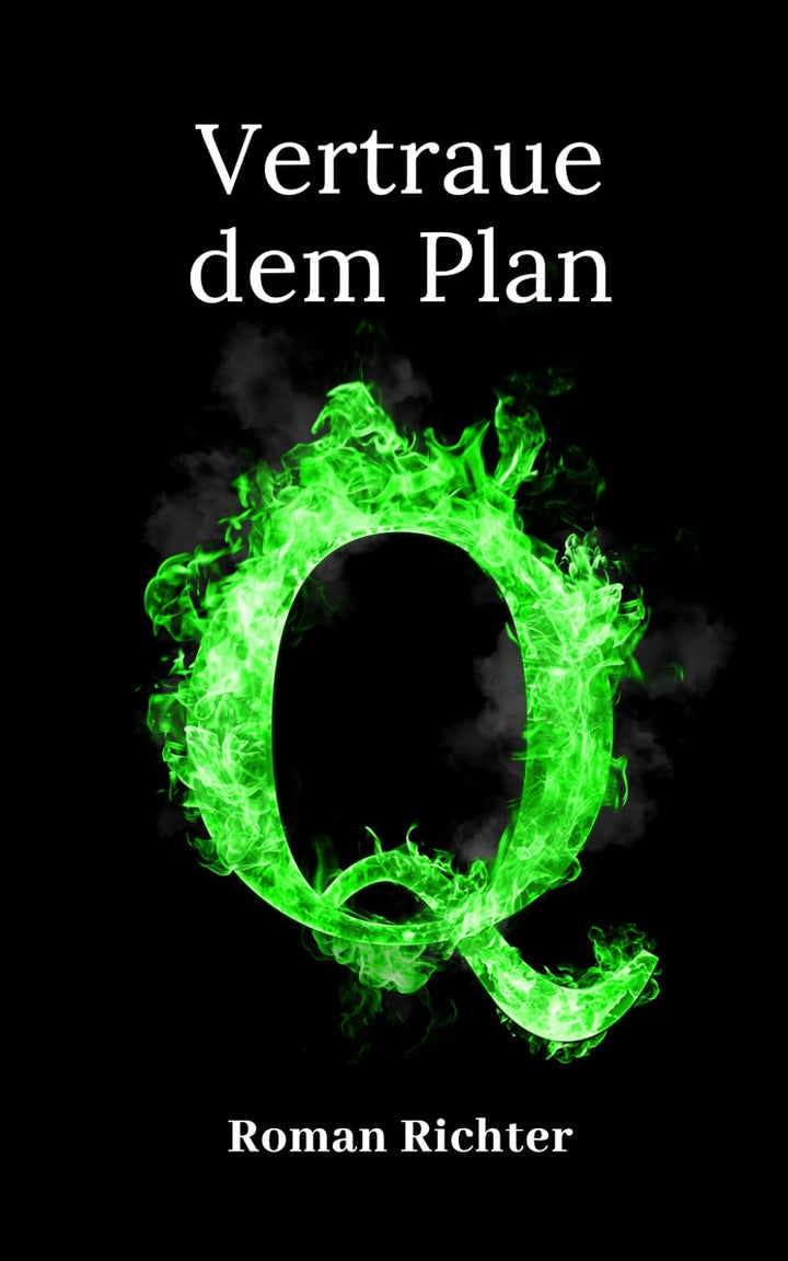 Q: Vertraue dem Plan, Taschenbuch