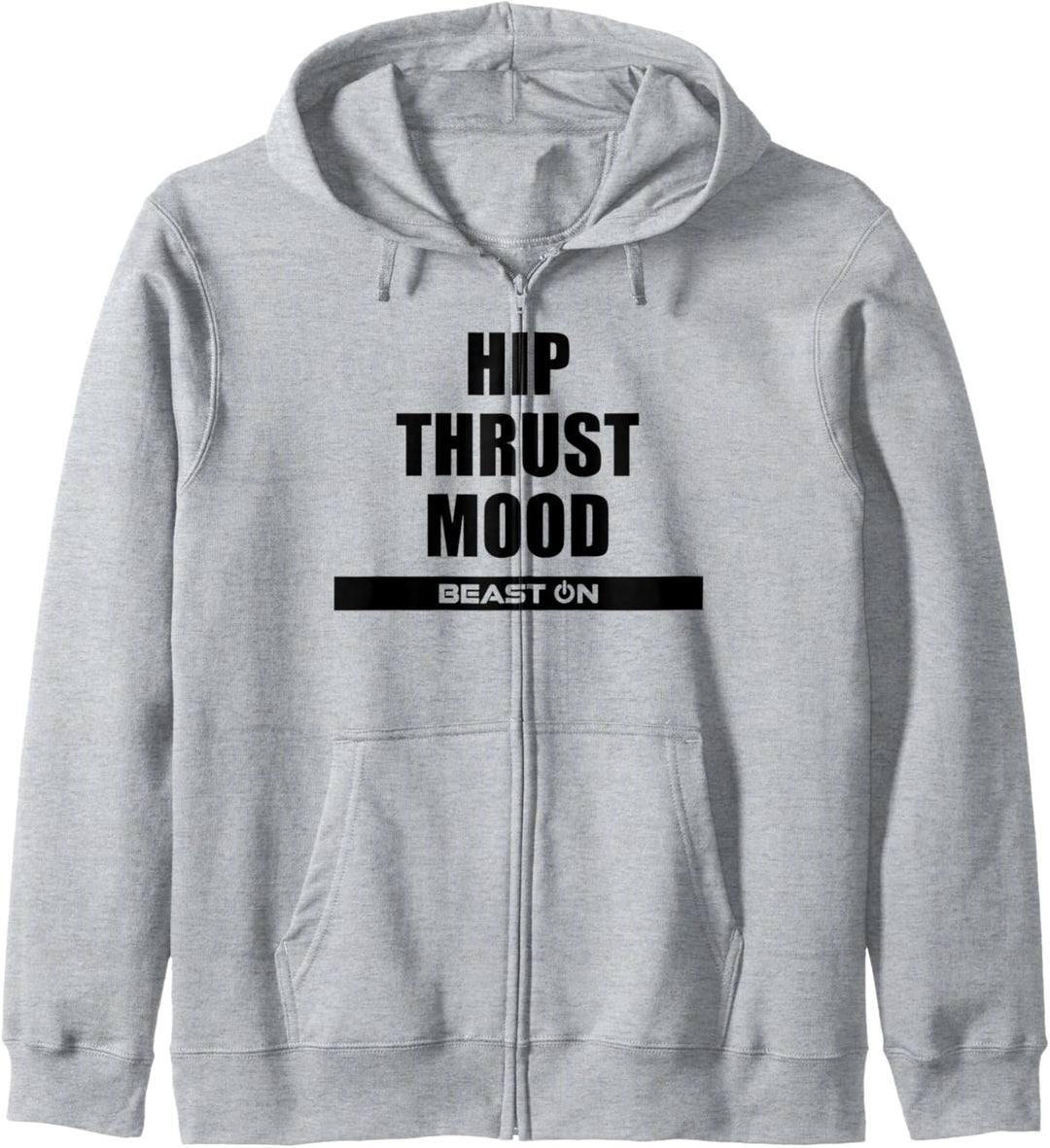 Hip Thrust Mood Fitness Bodybuilding Gym Motivation Sprüche Kapuzenjacke