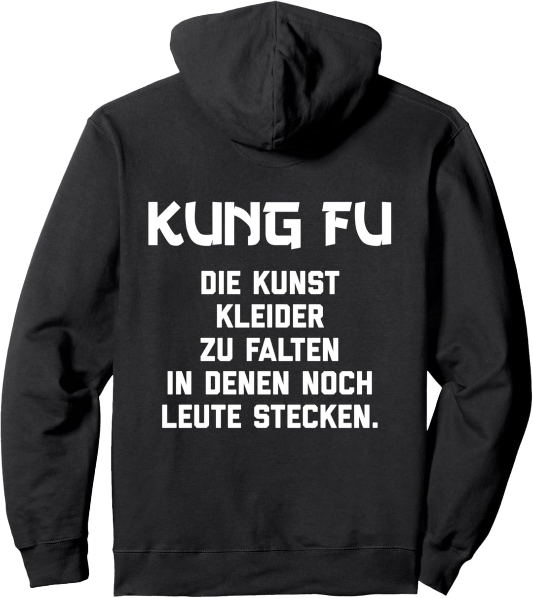 Kung Fu Kunst Kleider Zu Falten In Denen Noch Leute Stecken Pullover Hoodie