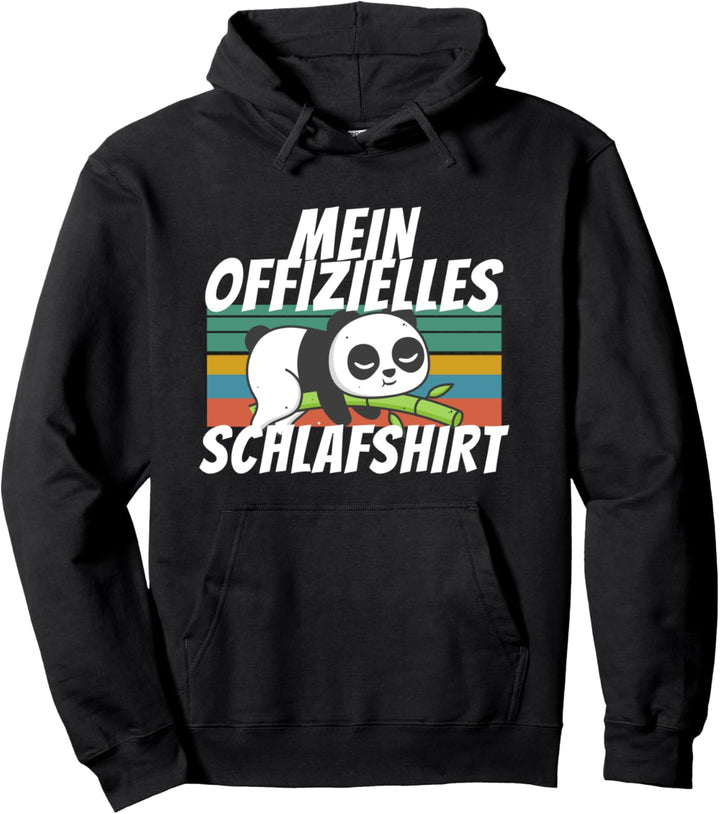 Mein Offizielles Schlafshirt - Panda Bär Pullover Hoodie
