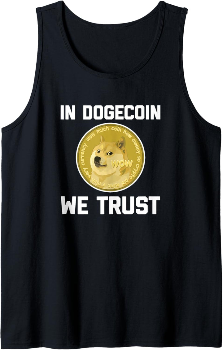 In Dogecoin We Trust - Funny Crypto Cryptocurrency Dogecoin Tank Top