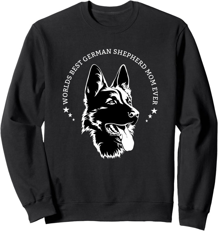 German Shepherd Dog Owner Gift Funny Slogan Sweatshirt
