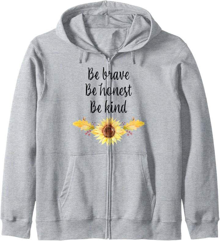 Be Brave, Be Honest, Be Kind, Sunflower, Leaves Kapuzenjacke