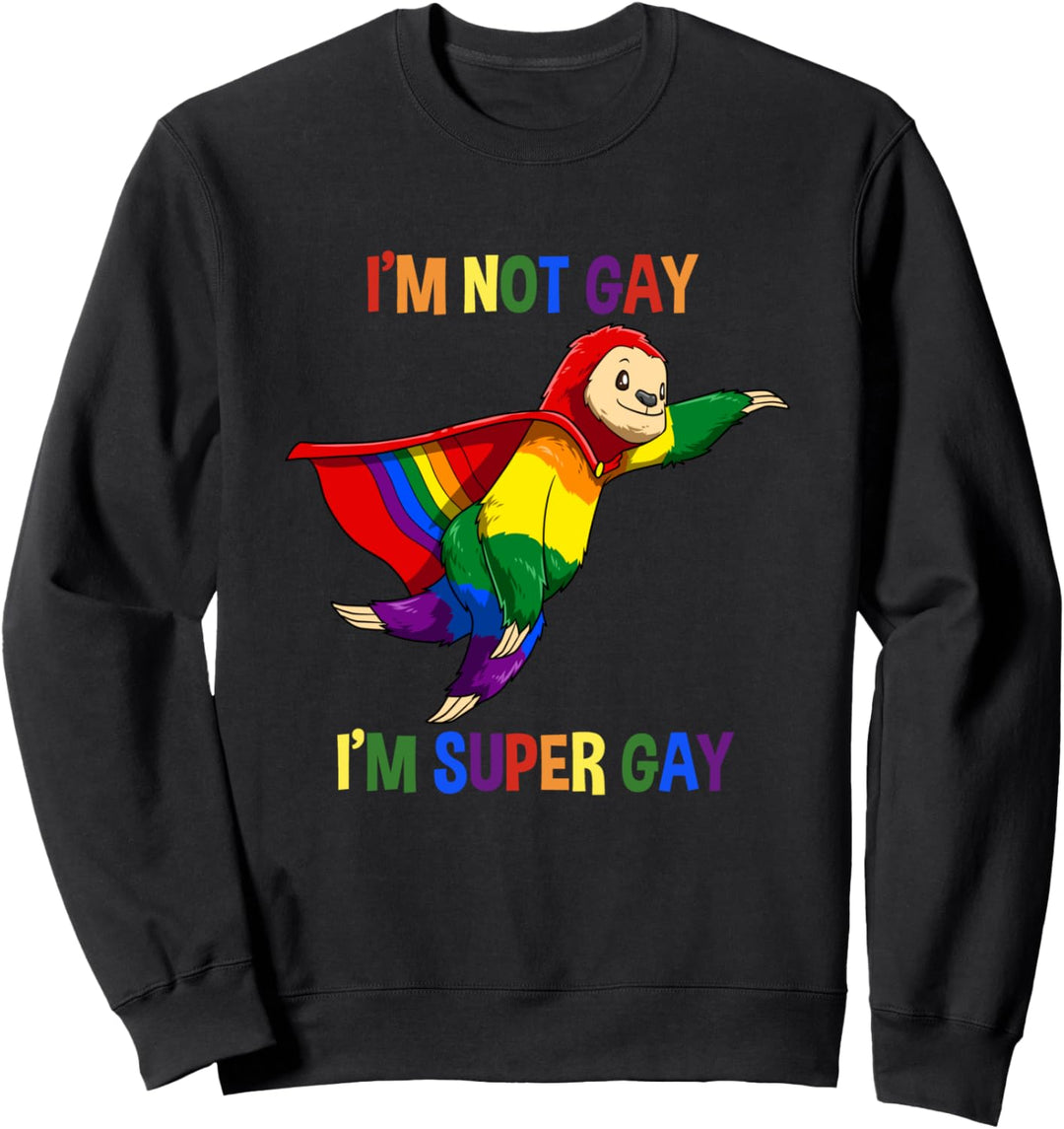Lustige LGBTQ Stolz Super Homosexuell Faultier Sweatshirt