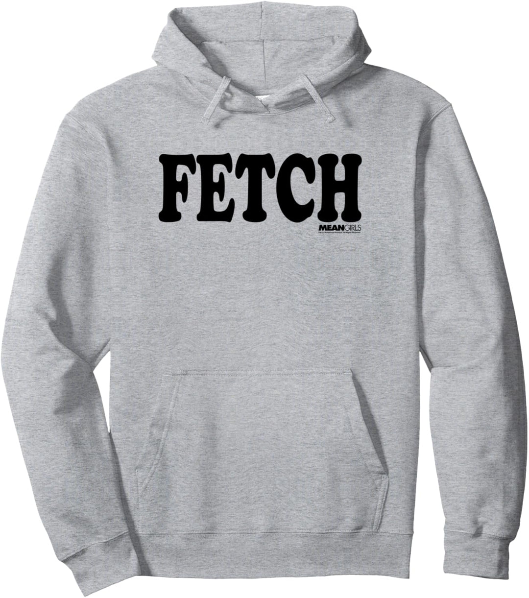 Mean Girls Fetch Bold Black Text Pullover Hoodie