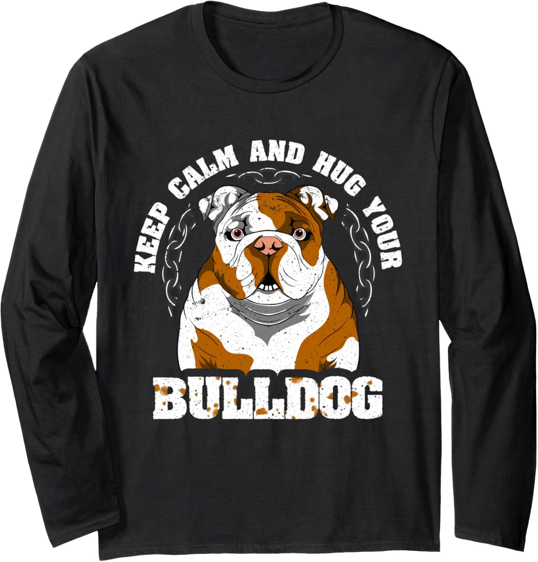 Keep Calm and Hug Your Bulldog Retro English British Bulldog Langarmshirt