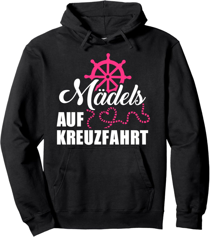 Mädels auf Kreuzfahrt Pullover Hoodie