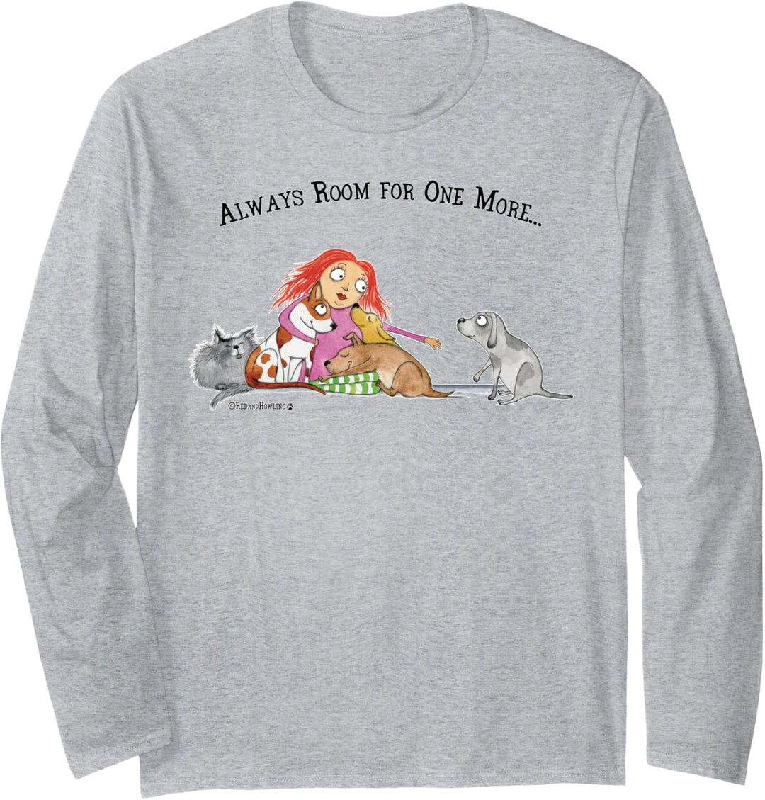 Red and Howling Always Room For One More Langarmshirt