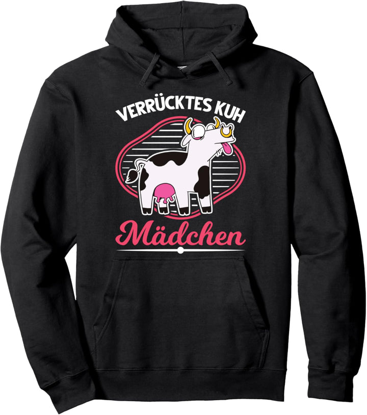 Verrücktes Kuh Mädchen Kühe Bauernhof Landwirtin Pullover Hoodie