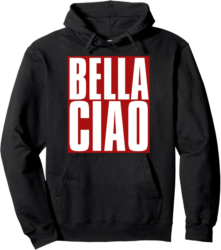 Bella Ciao Pullover Hoodie