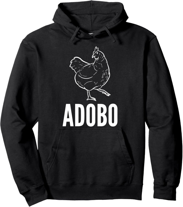 Chicken Adobo Filipino Citizen Pullover Hoodie