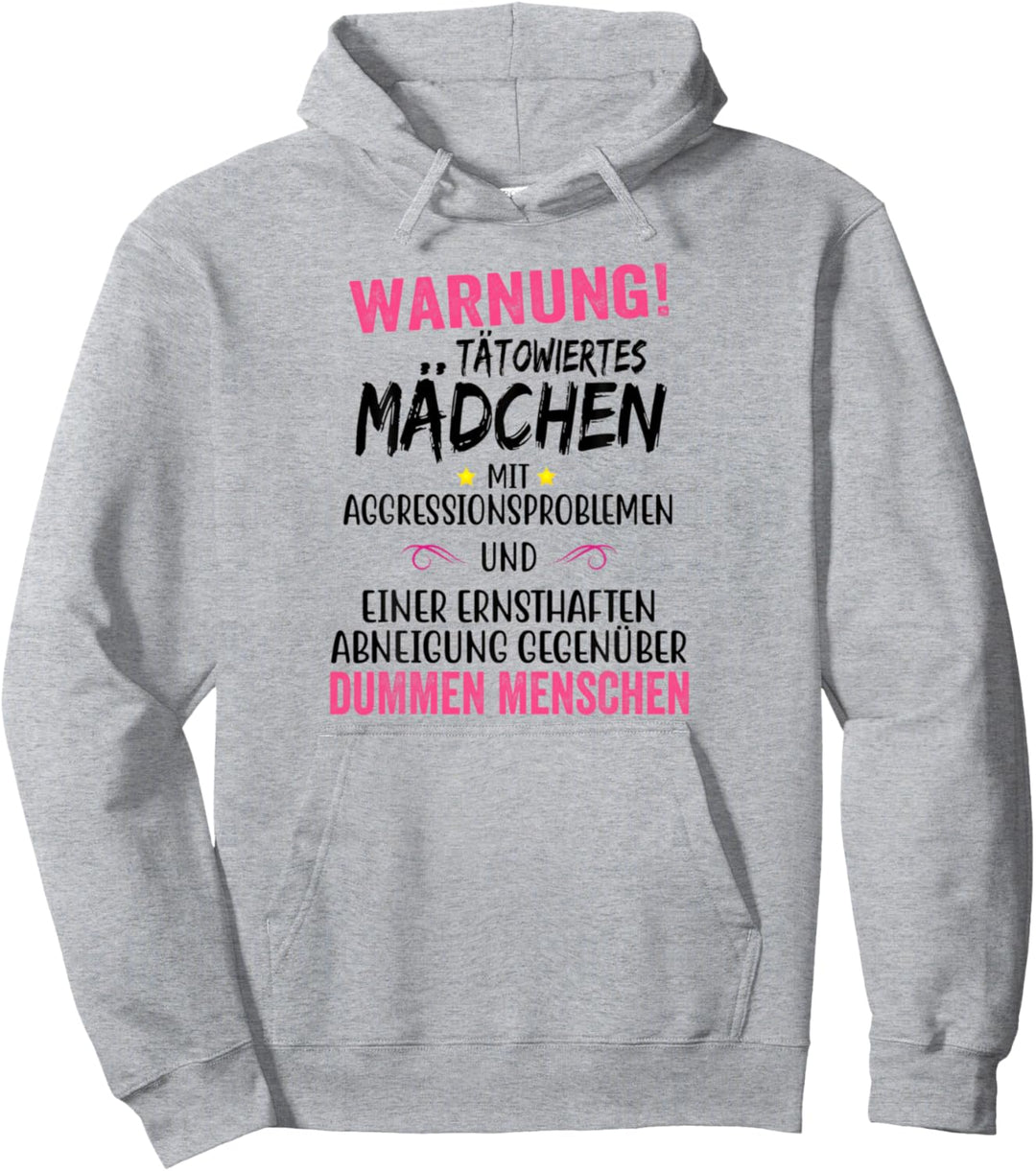 warnung tätowiertes mädchen mit aggressionsproblemen Pullover Hoodie